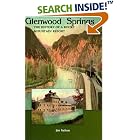 Click here to buy Glenwood Springs: The History of a Rocky Mountain Resort by  Jim Nelson.