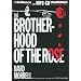 The Brotherhood of the Rose
