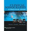 Clinical Sonography: A Practical Guide (Clinical Sonography: A Practical Guide (Sanders))