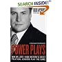 Power Plays : Win or Lose--How History's Great Political Leaders Play the Game