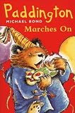 Cover image of Paddington Marches On