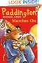 Paddington Marches on