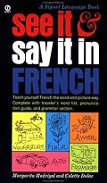 See It and Say It in French (See It and Say It)
