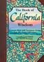 The Book of California Wisdom: Common Sense and Uncommon Genius from 101 Great Californians (Wisdom of Series)