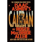 Isaac Asimov's Caliban book cover