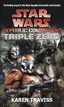 Star Wars Republic Commando: Triple Zero (Star Wars Republic Commando 2)
