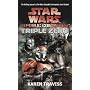 Star Wars Republic Commando: Triple Zero (Star Wars Republic Commando 2)