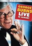 George Burns Live in Concert