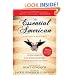 The Essential American: 25 Documents and Speeches Every American Should Own