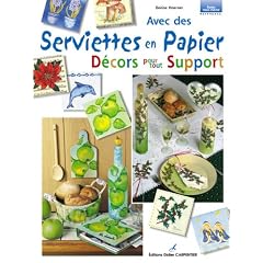 Avec des serviettes en papier, d�cors pout tout support