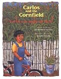 Carlos Y La Milpa De Maiz/ Carlos And the Cornfield (Carlos Series)