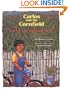Carlos and the Cornfield / Carlos Y La Milpa De Maiz (Carlos Series) (Multilingual Edition)