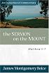 Sermon on the Mount, The: Matthew 5-7 (Expositional Commentary)
