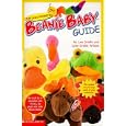 The Unauthorized Beanie Baby Guide by Lee Dralle and Lynn Dralle Wilson