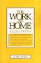 The Work-At-Home Sourcebook