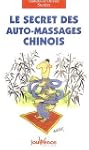 Le secret des auto-massages chinois