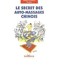 Le secret des auto-massages chinois
