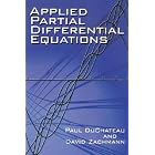 Applied Partial Differential Equations by  Paul DuChateau and David Zachmann