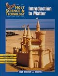 Introduction to Matter: Short Course K (Holt Science and Technology)