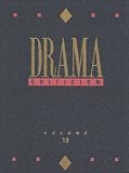 Drama Criticism: Criticism of the Most Significant and Widely Studied Dramatic Works from All the World's Literaturesの画像
