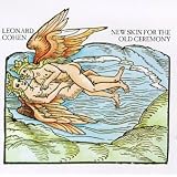 New Skin for the Old Ceremonyvon "Leonard Cohen"