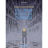 Les Pauvres Aventures de J�r�mie, tome 1 : Les Jolis Pieds de Florencepar Riad Sattouf