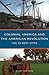 Book Colonial America and the American Revolution: The 25 Best Sites
