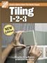Tiling 1-2-3 (Home Depot ... 1-2-3)