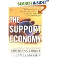 The Support Economy: Why Corporations Are Failing Individuals and the Next Episode of Capitalism
