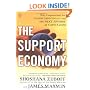 The Support Economy : Why Corporations Are Failing Individuals and the Next Episode of Capitalism