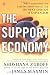 The Support Economy : Why Corporations Are Failing Individuals and the Next Episode of Capitalism