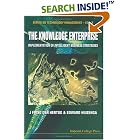 The Knowledge Enterprise: Implementation of Intelligent Business Strategies (Series on... by J. Friso Den Hertog and Edward Huizenga
