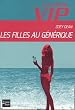 La Liste VIP, Tome 2 : Les filles au g�n�rique