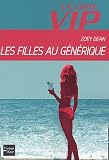La Liste VIP, Tome 2 : Les filles au g�n�rique