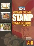 Scott 2007 Standard Postage Stamp Catalogue Volume 1 (United States, United Nations & Countries of the World) A-B
