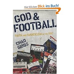 God and Football: Faith and Fanaticism in the SEC