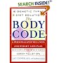 The Body Code: A Personal Wellness And Weight Loss Plan At The World Famous Green Valley Spa