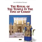 Click here to buy  The Ritual of the Temple in the Time of Christ  by Leen Ritmeyer and Kathleen Ritmeyer.