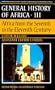 Africa from the Seventh to the Eleventh Century (General History of Africa)