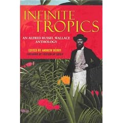 Infinite Tropics: An Alfred Russel Wallace Collection