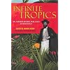 Infinite Tropics: An Alfred Russel Wallace Collection