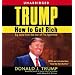 Trump: How to Get Rich