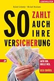 Produkt-Bild: So zahlt auch Ihre Versicherung. Auto hin. Brille weg. Geld zur&uuml;ck