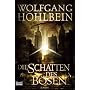Die Schatten des B�sen
