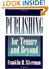 Publishing for Tenure and Beyond