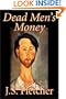 Dead Men's Money