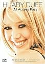 Hilary Duff - All-Access Pass