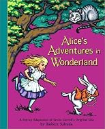 Alice's Adventures in Wonderland A Pop-Up Adaptation