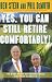 Yes, You Can Still Retire Comfortably!