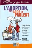 L'adoption, des ados en parlent